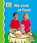 We Look at Food