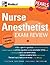 Nurse Anesthetist Exam Review: Pearls of Wisdom