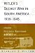 Hitler's Secret War In Sout...
