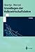 Grundlagen der Volkswirtschaftslehre (Springer-Lehrbuch) (German Edition)