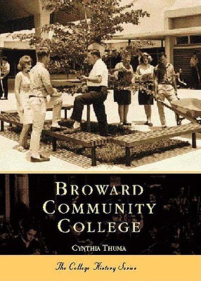 Broward Community College (Campus History)