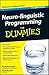 Neuro-linguistic Programming For Dummies