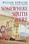 Somewhere South o...