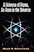 A Universe of Atoms, An Atom in the Universe by Mark P. Silverman