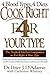 Cook Right 4 Your Type by Peter J. D'Adamo