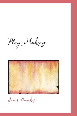 Play-Making: A Manual of Craftsmanship (Paperback)