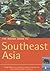 The Rough Guide to Southeast Asia