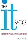 The "It" Factor: ...