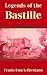 Legends of the Bastille