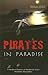 Pirates in Paradise: A Modern History of Southeast Asia's Maritime Marauders (NIAS Monographs)