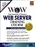 Wow World Organization of Webmasters Web Server Training Course