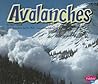 Avalanches (Pebble Plus. Earth In Action)