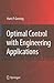 Optimal Control with Engineering Applications