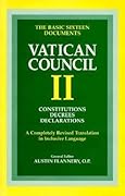 Vatican Council II: Constitutions, Decrees, Declarations