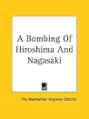 A Bombing Of Hiroshima And Nagasaki