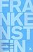 Frankenstein: Character Stu...