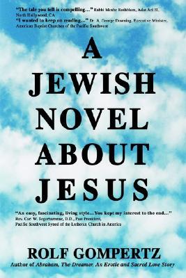 A Jewish Novel About Jesus (Paperback)