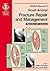Bsava Manual of Small Animal Fracture Repair & Management by Andrew Coughlan