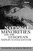 National Minorities and the European Nation-States System by Jennifer Jackson Preece