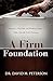 A Firm Foundation