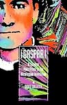 Gaspar!: A Spanish Poet/Priest in the Nicaraguan Revolution