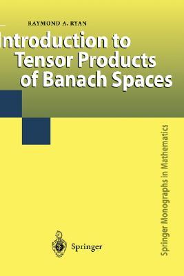 Introduction to Tensor Products of Banach Spaces (Hardcover)