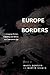 Europe without Borders: Remapping Territory, Citizenship, and Identity in a Transnational Age