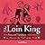 The Loin King: 366 sexy and uplifting aphrodisiacs to answer the call of the wild