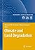 Climate and Land Degradation by Mannava V.K. Sivakumar