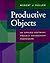 Productive Objects: An Applied Software Project Management Framework