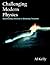 Challenging Modern Physics:...