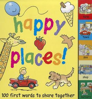 Happy Places! (Board Book)