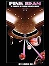 PINK BEAM: A Philip K. Dick Companion