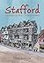 Stafford Paintings of a County Town