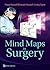 MIND MAPS IN SURGERY