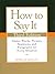 How to Say It by Rosalie Maggio