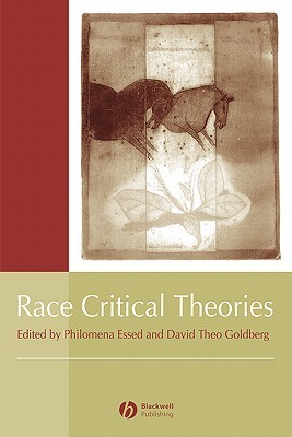 Race Critical Theories: Text and Context (Paperback)
