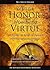 Men of Honor Women of Virtue: The Power of Rites of Passage into Godly Adulthood