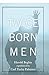 Twice Born Men: A Clinic of Regeneration