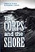 The Corps and the Shore