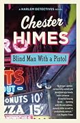 Blind Man with a Pistol (Harlem Cycle, #8)