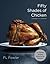 Fifty Shades of Chicken: A ...