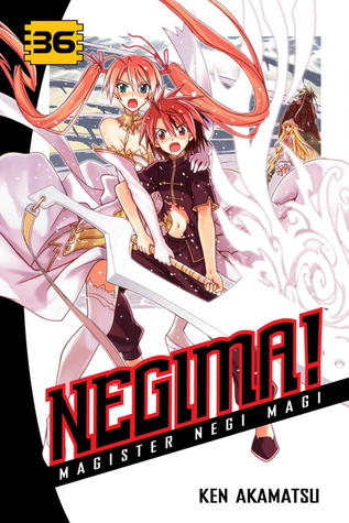 Negima! Magister Negi Magi, Vol. 36 (Negima! Magister Negi Magi, #36)