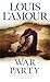 War Party (The Sacketts, #8.5)