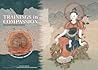 Trainings in Compassion: Manuals on the Meditation of Avalokiteshvara Trainings in Compassion: Manuals on the Meditation of Avalokiteshvara