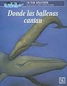 Donde las ballena...