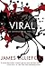 Viral (A Mallory Brothers Thriller)