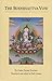 The Bodhisattva Vow by Geshe Sonam Rinchen
