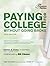 Paying for College Without ...