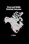 Fixed and Mobile Terminal Antennas (Artech House Antenna Library)